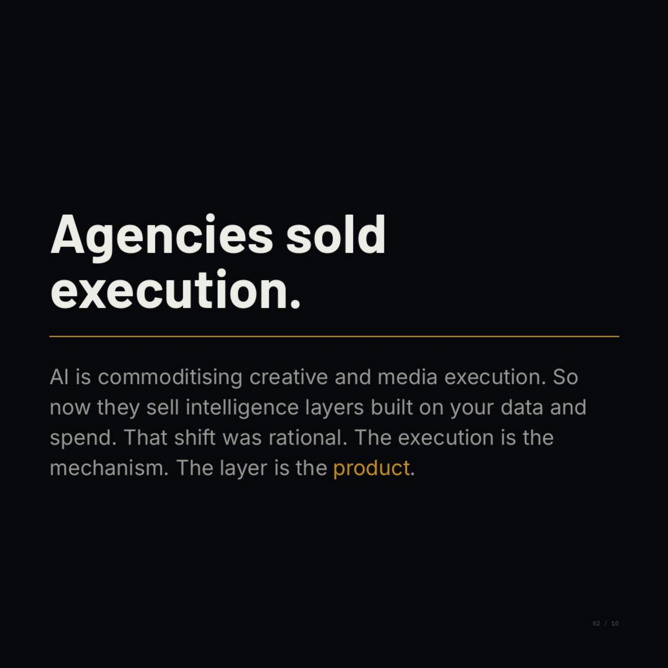 Agencies sold execution.