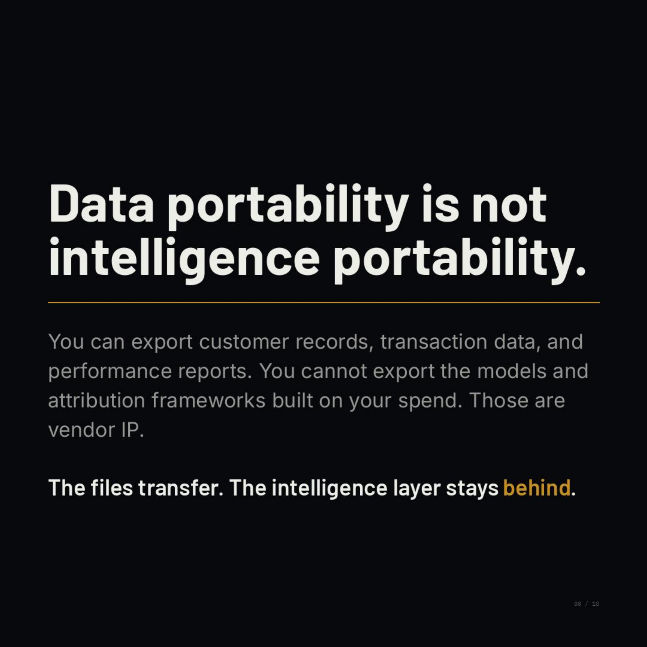 Data portability is not intelligence portability.